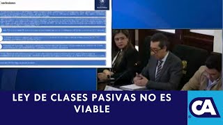 Discuten Ley de Clases Pasivas según MINFIN no es viable [upl. by Mayes762]