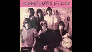 Jefferson Airplane  Surrealistic Pillow Full Album 1967 [upl. by Tindall]