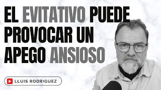 ¿Se puede desarrollar un Apego Ansioso Ambivalente por estar con una persona con Apego Evitativo [upl. by Iderf520]