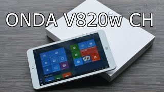 Worlds cheapest 8quot Windows 10 Tablet   ONDA V820W CH Review 4K [upl. by Nitsruk]