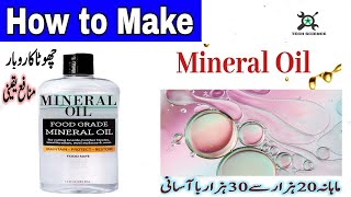 How to make ParaffinMineral Oil [upl. by Amelie16]