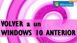 Volver a un Windows 10 anterior si falla tras actualizarse [upl. by Ahsieket616]