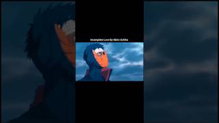 Incomplete Love Obito Uchiha😔🙁 shorts anime ytshorts obito [upl. by Karr]