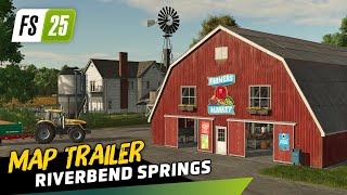 Farming Simulator 25  Riverbend Springs Map Trailer [upl. by Ateval]