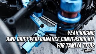 Yeah Racing RWD Drift Performance Conversion Kit for Tamiya TT02 [upl. by Lovering]