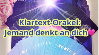 👀KlartextOrakelJemand denkt an dich🩷 [upl. by Hajar]