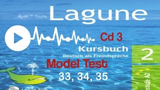 Lagune 2  Kursbuch CD 3  audio 33  Model test [upl. by Shiller]