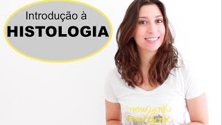 Histologia 19 Introducão à Histologia Humana Videoaula  Anatomia e etc [upl. by Nycila45]