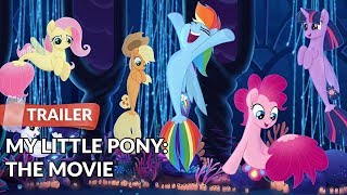 My Little Pony The Movie 2017 Trailer HD  Emily Blunt  Liev Schreiber [upl. by Naelopan251]