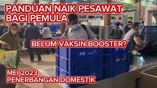 PANDUAN NAIK PESAWAT TERBANG BAGI PEMULACARA DAN SYARAT 2023 [upl. by Howund]