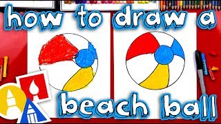 How To Draw A Beach Ball With Templates [upl. by Ainocal]