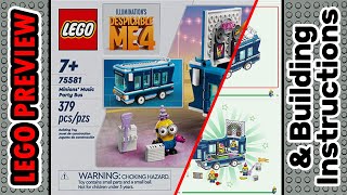 PREVIEW 75581 LEGO Despicable Me 4 Minions Music Party Bus​ amp Building Instructions LEGO 2024 [upl. by Esinned]