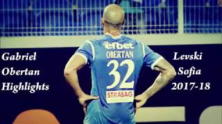 Gabriel Obertan  Levski Sofia 201718 Highlights [upl. by Boleslaw]