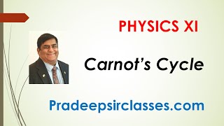 PhyXI85 Carnots cycle Pradeep Kshetrapal Physics channel [upl. by Tristram389]