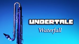 UNDERTALE  Waterfall  Contrabass Clarinet [upl. by Any]