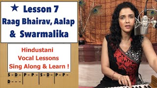 Lesson 7 Raag Bhairav Alap amp Swarmalika राग भैरव आलाप स्वरमालिका  Bidisha Ghosh [upl. by Elyrad]