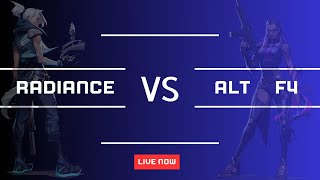 Valorant Fun Tournament MATCH Day 1  ALT F4 VS RADIANCE  VFT Tournament  INDIA [upl. by Anaibib]