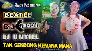 DJ KIMOCHI FEAT DJ UNYIEL quotTAK GENDONG KEMANA MANAquot NEW TCM LIVE PEDAMARAN [upl. by Oninrutas]