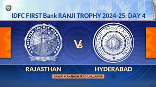 Ranji Trophy 202425 Rajasthan vs Hyderabad Day 4 Match Highlights [upl. by Hurd299]