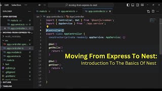 Moving From Expressjs To Nestjs A Simple Introduction To The Basics Of Nestjs [upl. by Gracye]