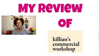 Mel V Presents Killians Commercial Workshop Review [upl. by Peltz]