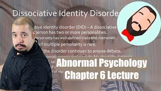 Abnormal Psychology Chapter 6 Lecture [upl. by Khichabia]