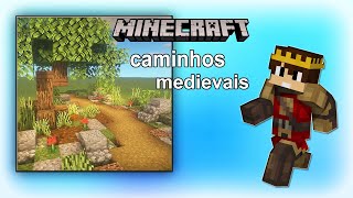 TOP caminhos MEDIEVAIS no Minecraft [upl. by Arianne456]