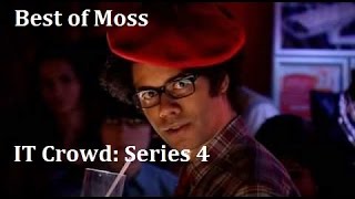 Best of Moss IT Crowd Series 4 [upl. by Nappie]