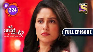 Securing The Deal  Bade Achhe Lagte Hain 2  Ep 224  Full Episode  7 July 2022 [upl. by Garihc]