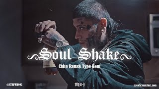 FREE Chito Rana Type Beat 2023  quotSoul Shakequot [upl. by Ellives]