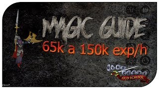 OSRS07  Guia Para subir Magic avanzada  Niveles medios 65k150k exph  VictorRs07 [upl. by Hadsall]