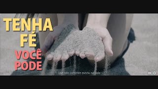 VIDEO MOTIVACIONAL TENHA FÉ  VIDEO IMPACTANTE SOBRE A VIDA  LEG [upl. by Ela]