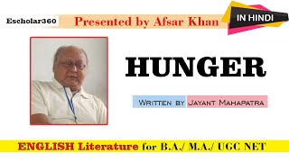 Hunger Poem By Jayanta Mahapatra Explain in Hindi  English LIterature [upl. by Niala]