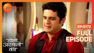 Amrit ने की Samrat को लूटने की planning  Doli Armaanon Ki  Full Ep 172  ZEE TV [upl. by Israeli]