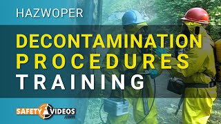 HAZWOPER Decontamination Procedures Training from SafetyVideoscom [upl. by Ahseinet]