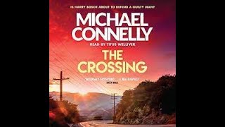 The Crossing Section 1 audiobook Mickey Haller  Full Audiobook Free [upl. by Anirroc]