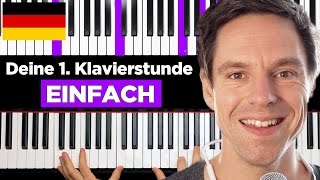 Klavier lernen  Deine 1 Klavierstunde [upl. by Ahsinrats849]