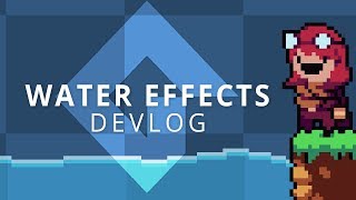 GameMaker Devlog Water Shader amp Physics [upl. by Demetrius]