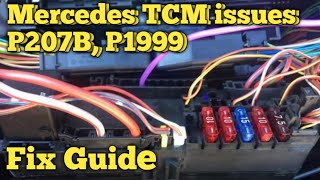 Mercedes TCM not communicating P207b P1999 Fix intermittent limp mode [upl. by Aysa276]