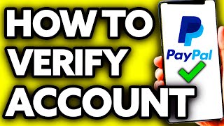 How To Verify Paypal Account on Phone 2024 [upl. by Katlaps]