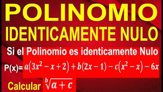 POLINOMIOS IDÉNTICAMENTE NULO  Nivel Avanzado Resuelto Paso a Paso Teoria y Ejercicio [upl. by Bethanne]