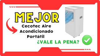 Cecotec Aire Acondicionado Portátil ¿Merece la Pena [upl. by Anauqahc10]