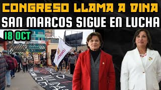 SAN MARCOS LUCHA CONTRA FRAUDE DE RECTORA  NUEVA FISCAL  DINA ES LLAMADA POR EL CONGRESO  18 OCT [upl. by Maccarthy]