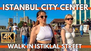 ISTANBUL TURKEY 2024 CITY CENTER 4K WALKING TOUR IN ISTIKLAL STREETTAKSIM SQUARE SHOPSSTREET FOODS [upl. by Annasor]