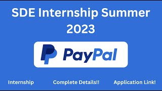 Paypal SDE Intern Summer 2023  Batch 2024 Summer Internship  paypal paypal [upl. by Lyudmila]