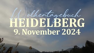 09112024 Wolkentagebuch 🌤 Der Himmel im Zeitraffer 🌤 Cloud Timelapse [upl. by Aleka]