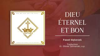 Dieu éternel et bon  Chorale Laetare [upl. by Marlene522]