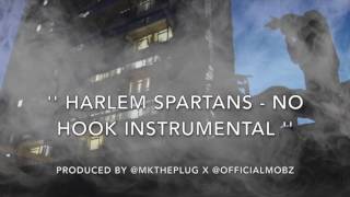 HARLEM SPARTANS MIZORMAC x BLANCO x BIS  NO HOOK INSTRUMENTAL  PRODMKTHEPLUG X OFFICIALMOBZ [upl. by Lacey900]