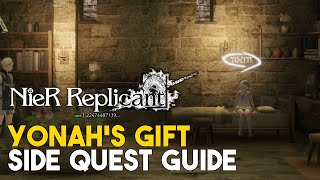 Nier Replicant 2021 Yonahs Gift Side Quest Guide How To Get Watermelon Melon amp Pumpkin [upl. by Airret]