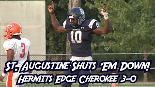 St Augustine 3 Cherokee 0  Week 2 Football  Hermits Shut Down the Chiefs [upl. by Dosh]